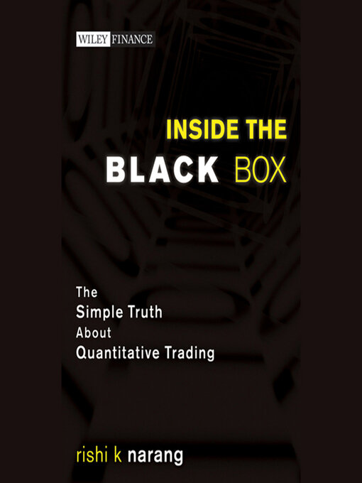 Title details for Inside the Black Box by Rishi K. Narang - Available